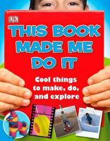 This Book Made Me Do It 0756668816 Book Cover