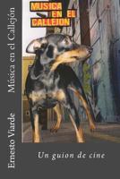 Musica en el Callejon 1982011963 Book Cover