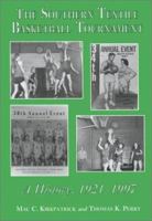 The Southern Textile Basketball Tournament : A History, 1921-1996 0786403985 Book Cover