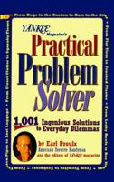 Yankee Magazine's Practical Problem Solver: 1,001 Ingenious Solutions to Everyday Dilemmas 0899093752 Book Cover