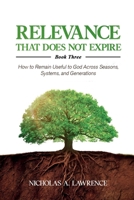 Relevance That Does Not Expire B0GYCR7NYY Book Cover