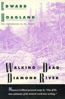 Walking the Dead Diamond River 0865472084 Book Cover