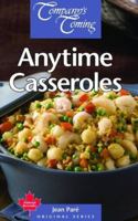 Anytime Casseroles 189747752X Book Cover