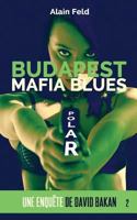 Budapest Mafia Blues 1533077010 Book Cover