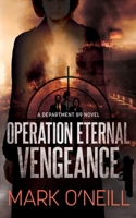 Operation Eternal Vengeance B08C968YFS Book Cover