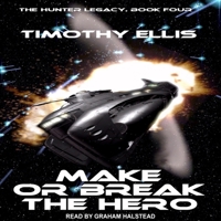 Make or Break the Hero B08Z2RLM9V Book Cover