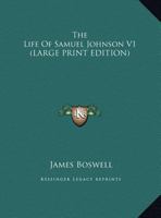 Boswell's Life of Johnson; Volume 1 1015500978 Book Cover