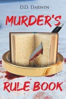 Murder's Rule Book B0FB6M4VFQ Book Cover