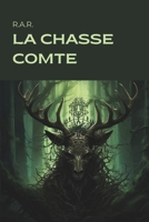 La Chasse Comte (La Forêt Illuminée) (French Edition) 2959059832 Book Cover