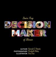 Danica Purg Decision Maker of Slovenia 0578564335 Book Cover