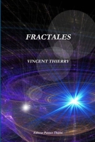 Fractales (French Edition) 2877826775 Book Cover