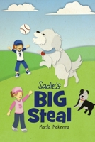 Sadie's Big Steal 1945907150 Book Cover