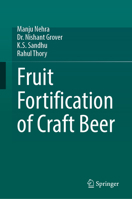 Fruit Fortification of Craft Beer 3031601742 Book Cover