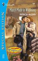 Match Made In Wyoming 0373244096 Book Cover