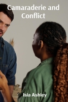 Camaraderie and Conflict: Examining Veteran Experiences in Civilian Life B0DXDL296Y Book Cover