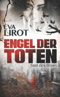 Engel der Toten: Saat des Bösen 1983336955 Book Cover