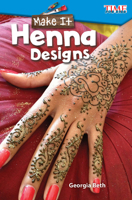 Make It: Henna Designs 1425849628 Book Cover