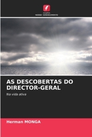 As Descobertas Do Director-Geral (Portuguese Edition) 6206380327 Book Cover
