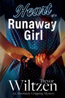 Heart of a Runaway Girl 1777421217 Book Cover