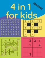 4 in 1 for Kids (200 Page): kids wordsearch books age 7-8 yrs, smart games iq , wordsearch junior, easy sudoku puzzle books for kids, teach kids m B08XFJ8X1K Book Cover