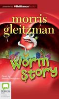 Worm Story 1743114451 Book Cover