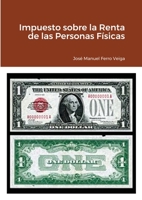 Impuesto sobre la Renta de las Personas Fisicas 1716742102 Book Cover