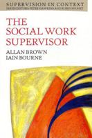 The Social Work Supervisor 0335194583 Book Cover