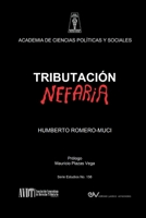 Tributación Nefaria (Spanish Edition) B0DPR9KLTD Book Cover