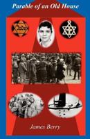 Parable of an Old House 0985004819 Book Cover