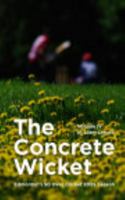 The Concrete Wicket - Volume Four B0G2GQ545C Book Cover