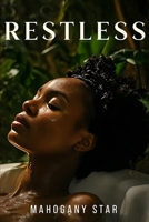 Restless 0978959922 Book Cover