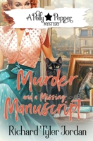 Murder and a Missing Manuscript 1648398170 Book Cover