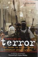 Profiles in Terror: A Guide to Middle East Terrorist Organizations 0742535258 Book Cover