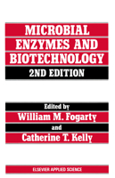 Microbial Enzymes and Biotechnology - Second Edition 1851664866 Book Cover