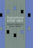 Organizational Report Cards 067464350X Book Cover