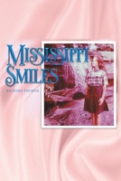 Mississippi Smiles 1098093410 Book Cover