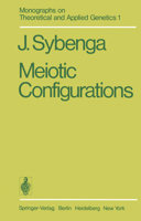 Meiotic Configurations: A Source of Information for Estimating Genetic Parameters 3642809626 Book Cover