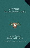 Advalgte Praedikener (1850) 1168057922 Book Cover
