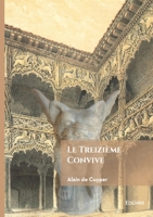 Le Treizième Convive (French Edition) 2414802685 Book Cover