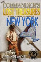 More Commander's Lost Treasures You Can Find In New York: Follow the Clues and Find Your Fortunes! 1495950271 Book Cover