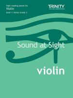 Sound at Sight Initial to Grade 3 Violin [Sound at Sight] 0571522300 Book Cover