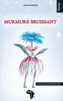 Murmure bruissant: Poésie 2493053222 Book Cover