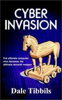 Cyber Invasion 1403300674 Book Cover