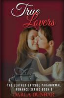 True Lovers 1987863615 Book Cover
