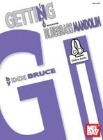 Getting Into Bluegrass Mandolin 0786690933 Book Cover