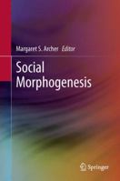 Social Morphogenesis 9400761279 Book Cover