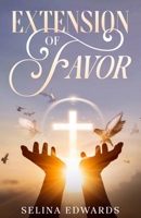 Extension of Favor 1965635202 Book Cover