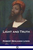 Light and Truth 1789873479 Book Cover