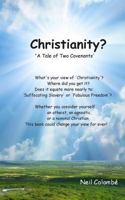 Christianity?: 'suffocating Slavery or Fabulous Freedom?' 1500405221 Book Cover