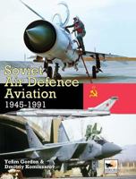 Soviet Air Defence Aviation 1945-1991 1902109252 Book Cover